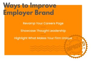 List of ways to improve employer brand against in house legal recruiters